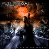 Mylidian - Birth Of The Prophet